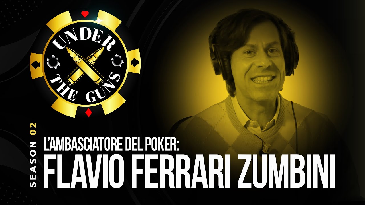 Flavio Ferrari Zumbini - L'ambasciatore del Poker